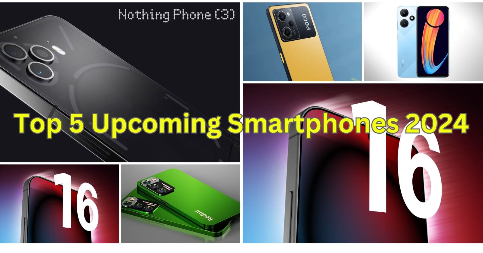 Top 5 Upcoming Smartphones 2024